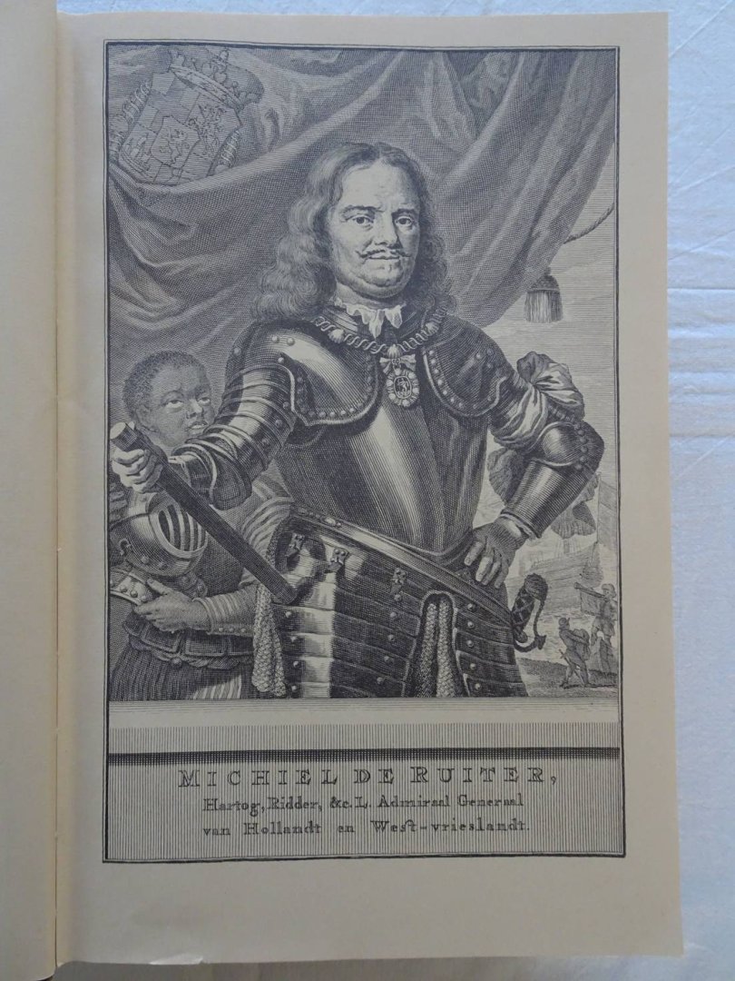 Brandt, Gerard. - Het leven en bedryf van den Heere Michiel de Ruyter, Hertog, Ridder, & c., Admiraal Generaal van Hollandt en Westvrieslandt.