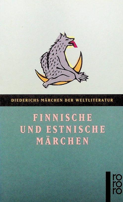 Löwis of Menar, August von - Finnische und Estnische Märchen