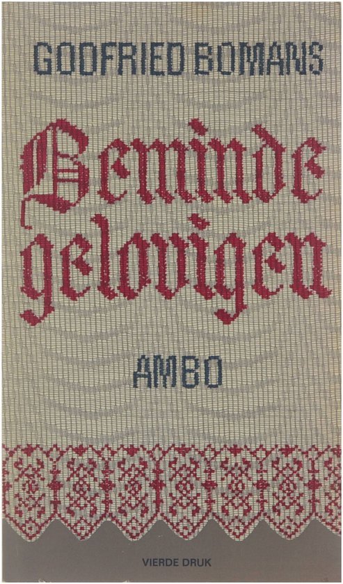 N.v.t. - Beminde gelovigen - Godfried Bomans