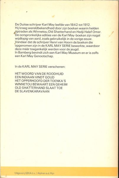 May, Karl  -  Bewerking : Henri van Hoorn - Winnetou bewaart een geheim  .. Karl May serie 4