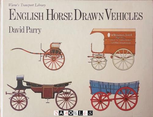 David Parry - English Horse Drawn Vehicles