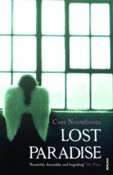 NOOTEBOOM, Cees - Lost Paradise