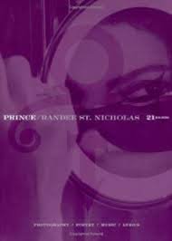Prince - 21 Nights / Photography, Poetry, Music, Lyrics