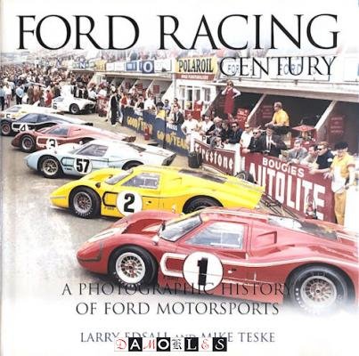 Larry Edsall, Mike Teske - Ford Racing Century