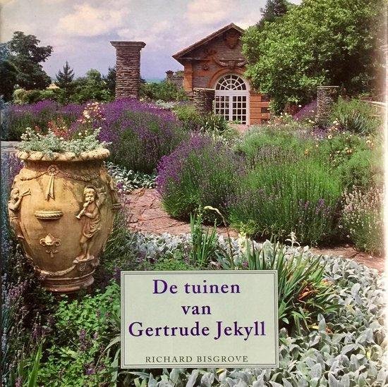 Bisgrove, R. - De tuinen van Gertrude Jekyll / druk 1