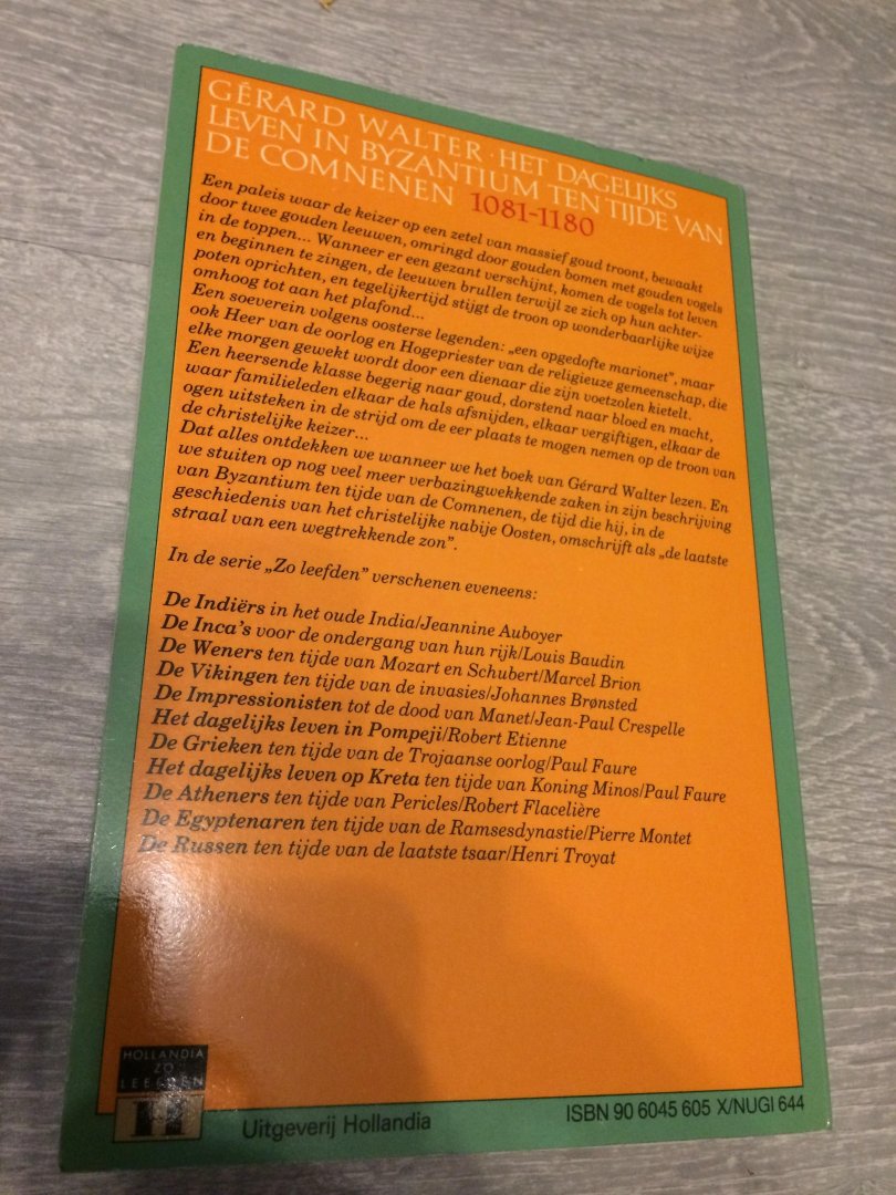 Walter - Dagelijks leven in byzantium ten tijde van comnenen / druk