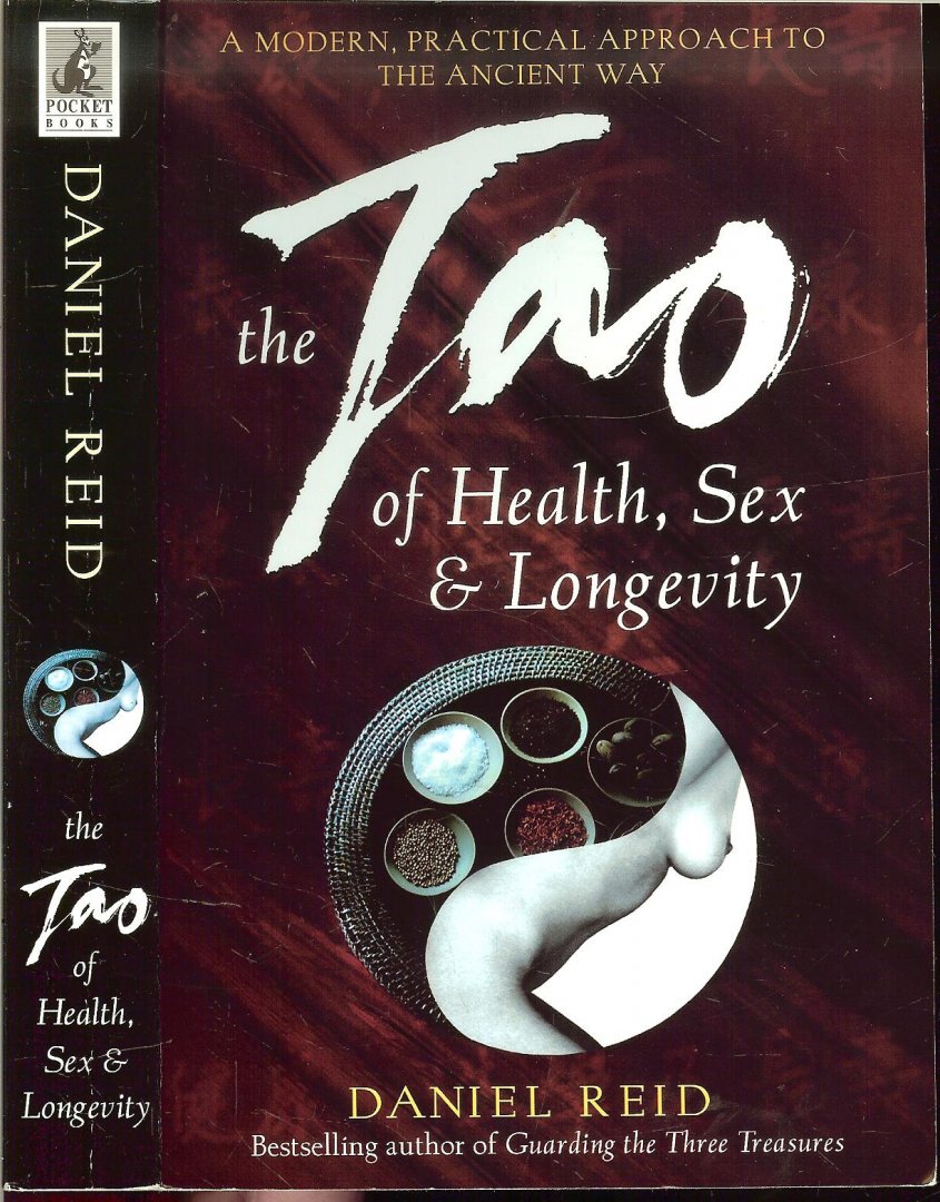 Reid, Daniel - Tao of Health, Sex and Longevity