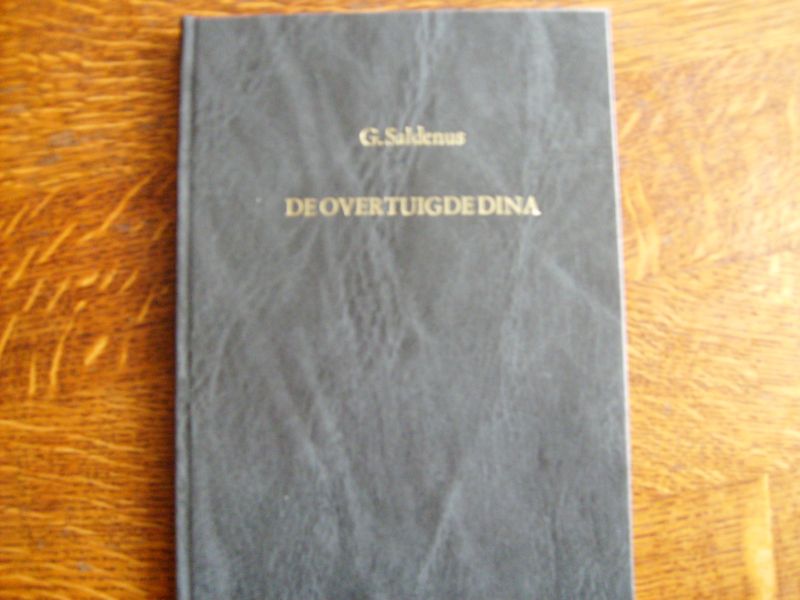 Saldenus G. - De overtuigde Dina