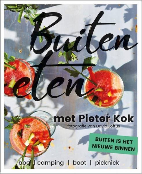 KOK, PIETER. - Buiten eten met Pieter Kok.