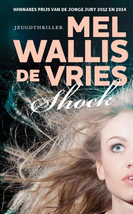 Wallis de Vries, Mel - Shock