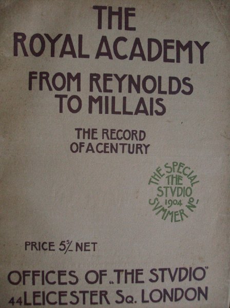 Holme, Charles - The Royal Academy From Reynolds to Millais