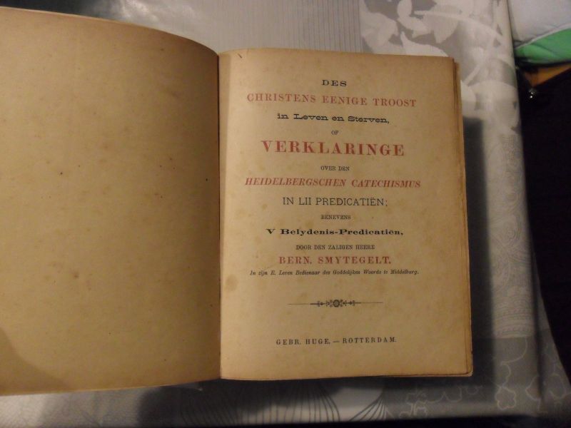 Smytegelt Bern. - Des Christens eenige troost in leven en sterven