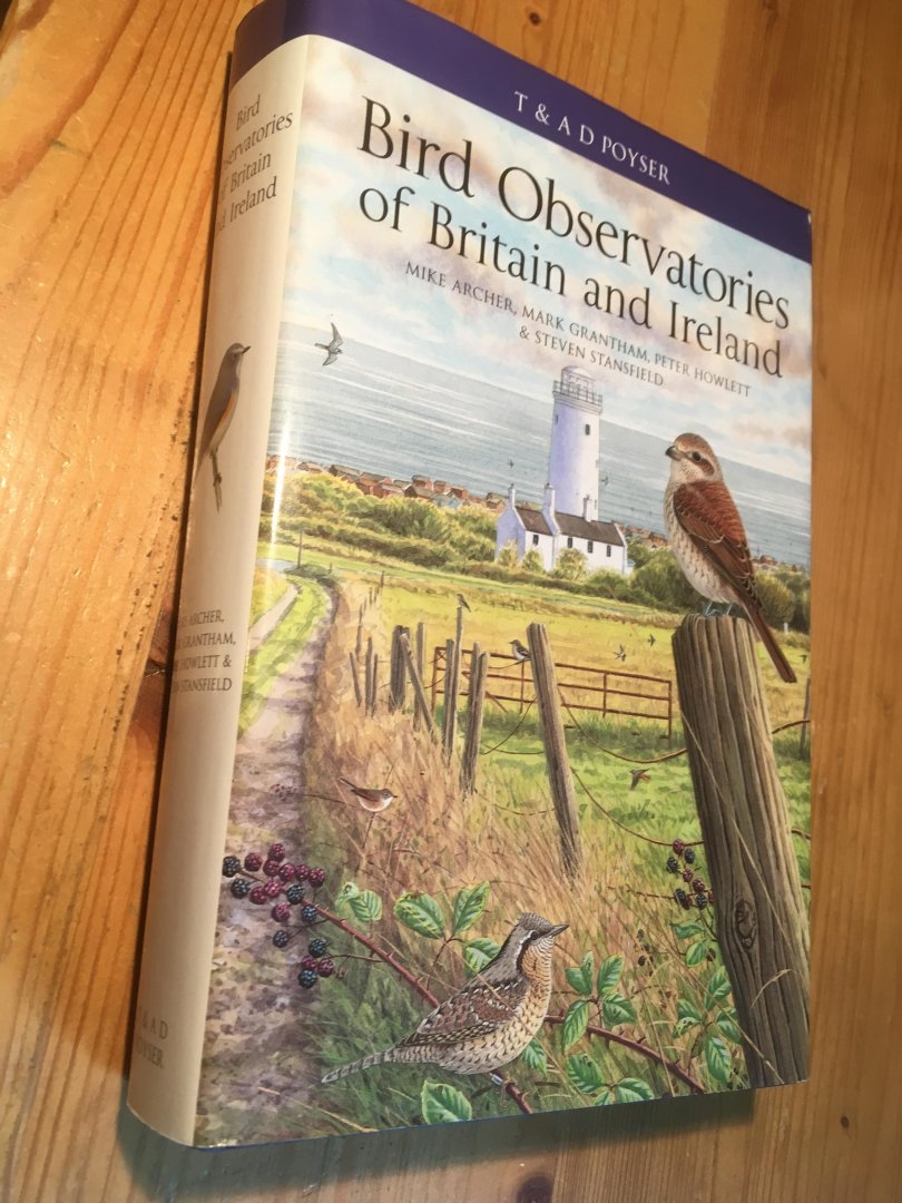 Archer, Grantham, Howlett, Stansfield - Bird Observatories of Britain and Ireland