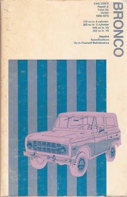 Kelly, John D. - Chilton's Repair and Tune-up Guide for the BRONCO