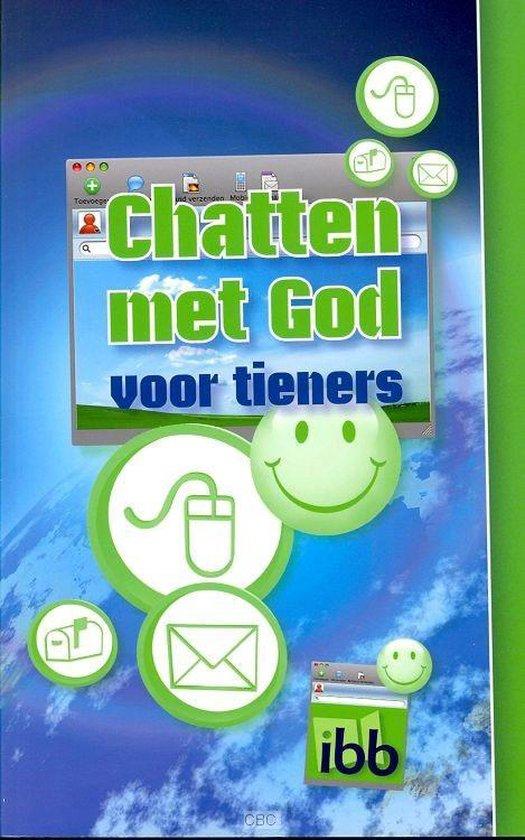 Cloninger, Claire, Cloninger, Curt - Chatten met God / voor tieners