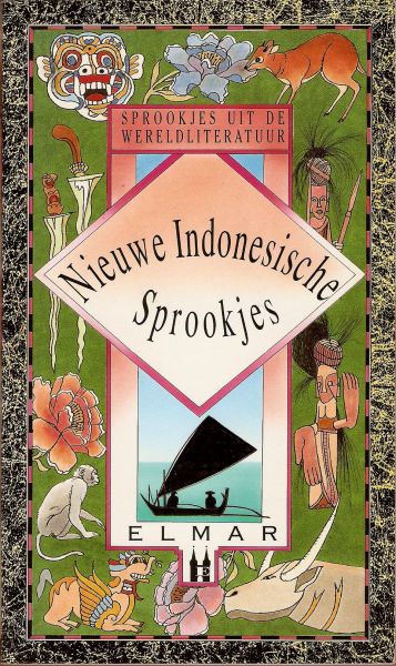 Oosterhout, Bert - Nieuwe Indonesische sprookjes