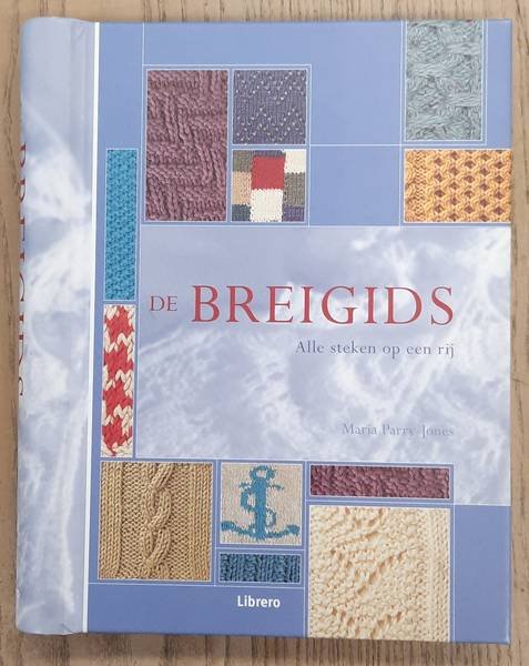PARRY-JONES, MARIA. - De Breigids, alle steken op een rij