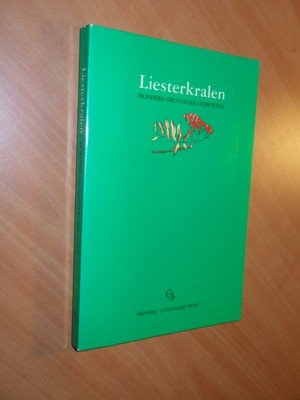 Boer, J.J. (samenstelling) - Liesterkralen. Honderd Grunneger gedichten