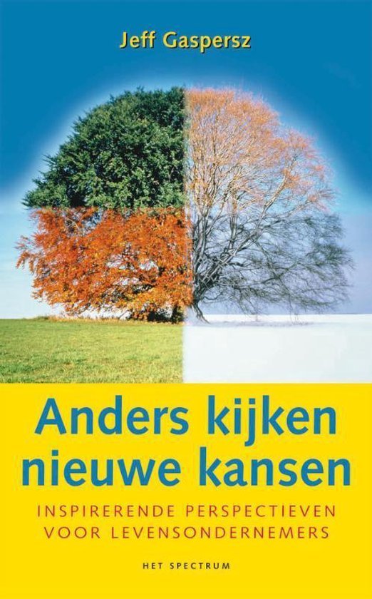 Gaspersz, Jeff - Anders kijken Nieuwe kansen