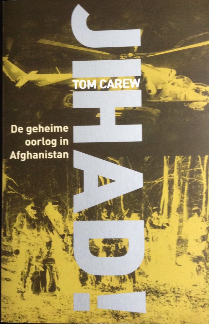 Carew, Tom - Jihad !