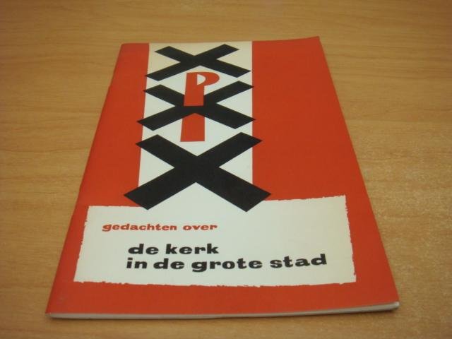 Peters, B.A.M (vw) - Gedachten over de kerk in de grote stad - Verslag van de gespreksdagen voor de priesters in Amsterdam