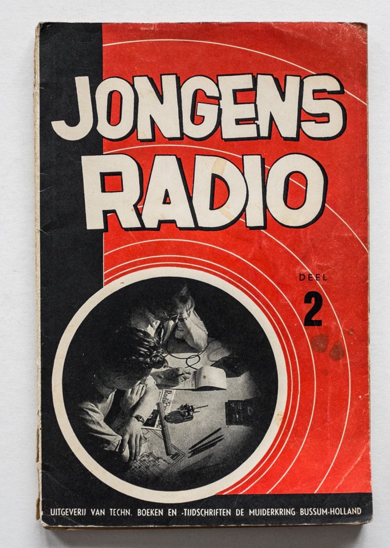 Radio Bulletin - Jongens radio 2 -  samengesteld door de redactie van Radio Bulletin