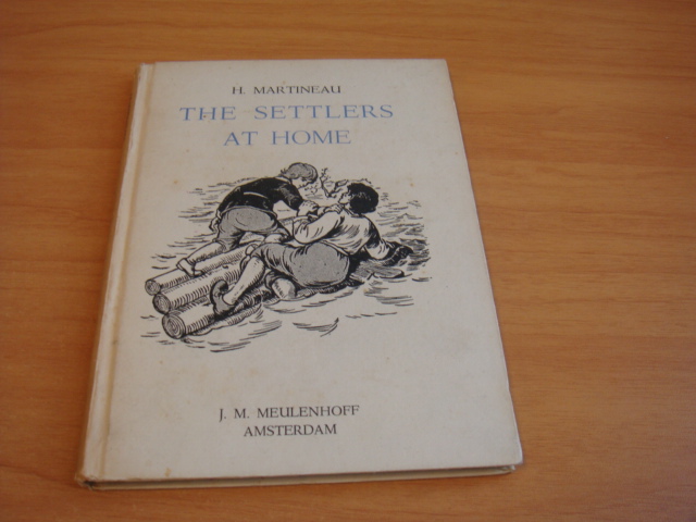 Martineau, H - The settlers at home