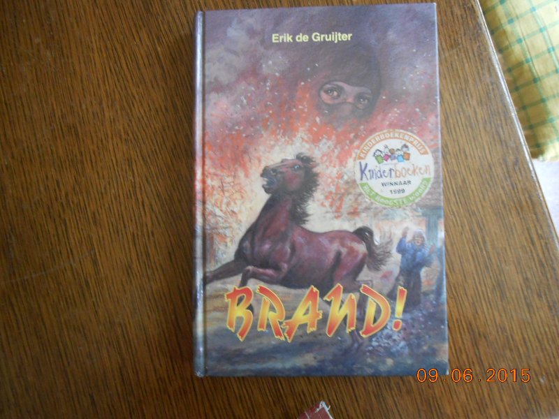 Gruijter, E. de - Brand! / druk 1