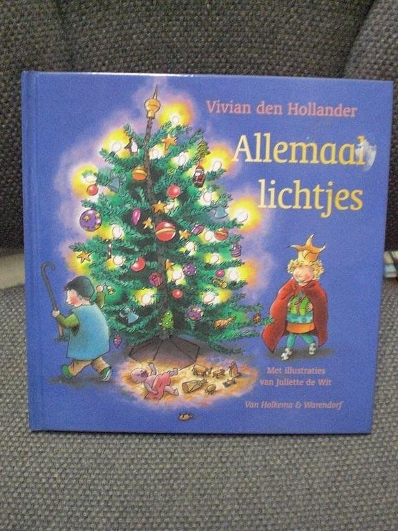 Vivian den Hollander, Juliette de Wit - Allemaal lichtjes Kerstboek