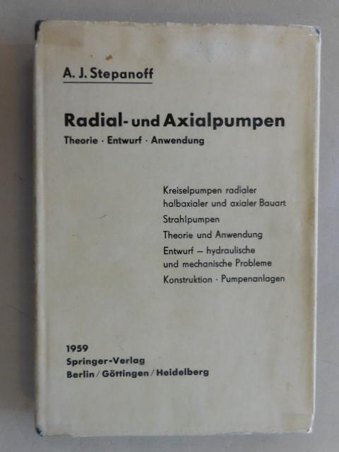 Stepanoff A.J. - Radial- un Axialpumpen        Theorie- Entwurf - Anwendung