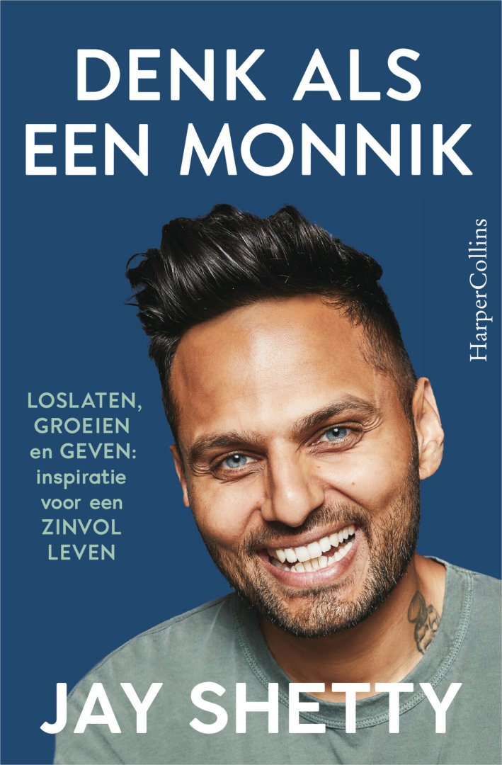 Jay Shetty - Denk als een monnik