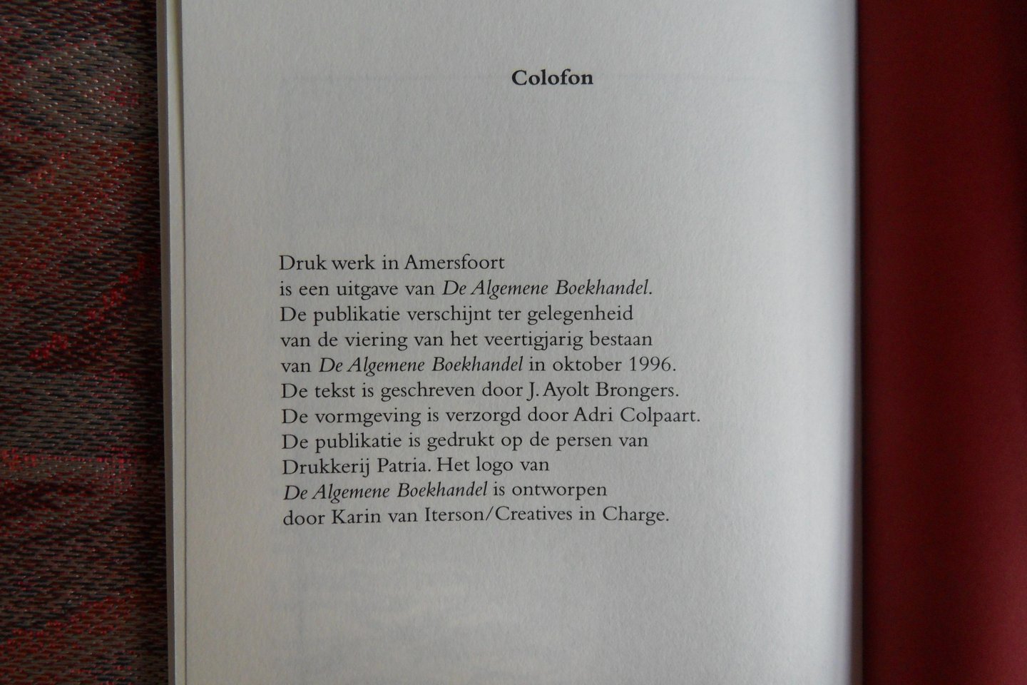 Brongers, J. Ayolt. [ Met gesigneerde opdracht van de auteur ]. - Druk werk in Amersfoort.