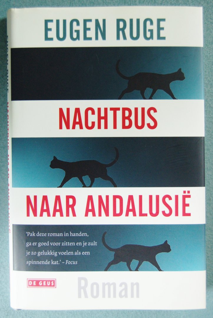 Ruge, Eugen - Nachtbus naar Andalusie