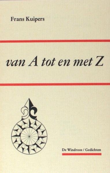 Kuipers, Frans. - Van A tot en met Z.