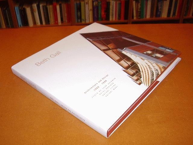 Huisman, Jaap, e.a. - Beth Gali. Architecture and design 1966-1998
