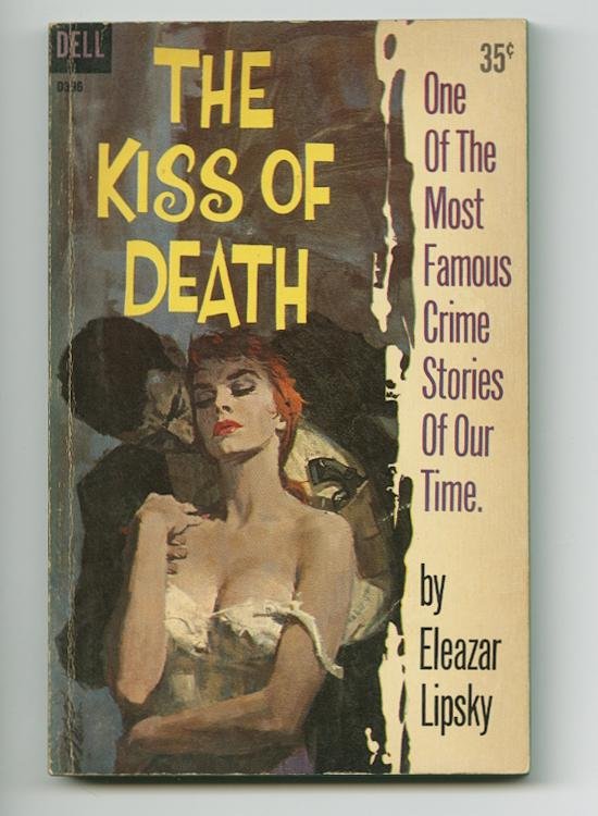Lipsky, Eleazar - The Kiss of Death