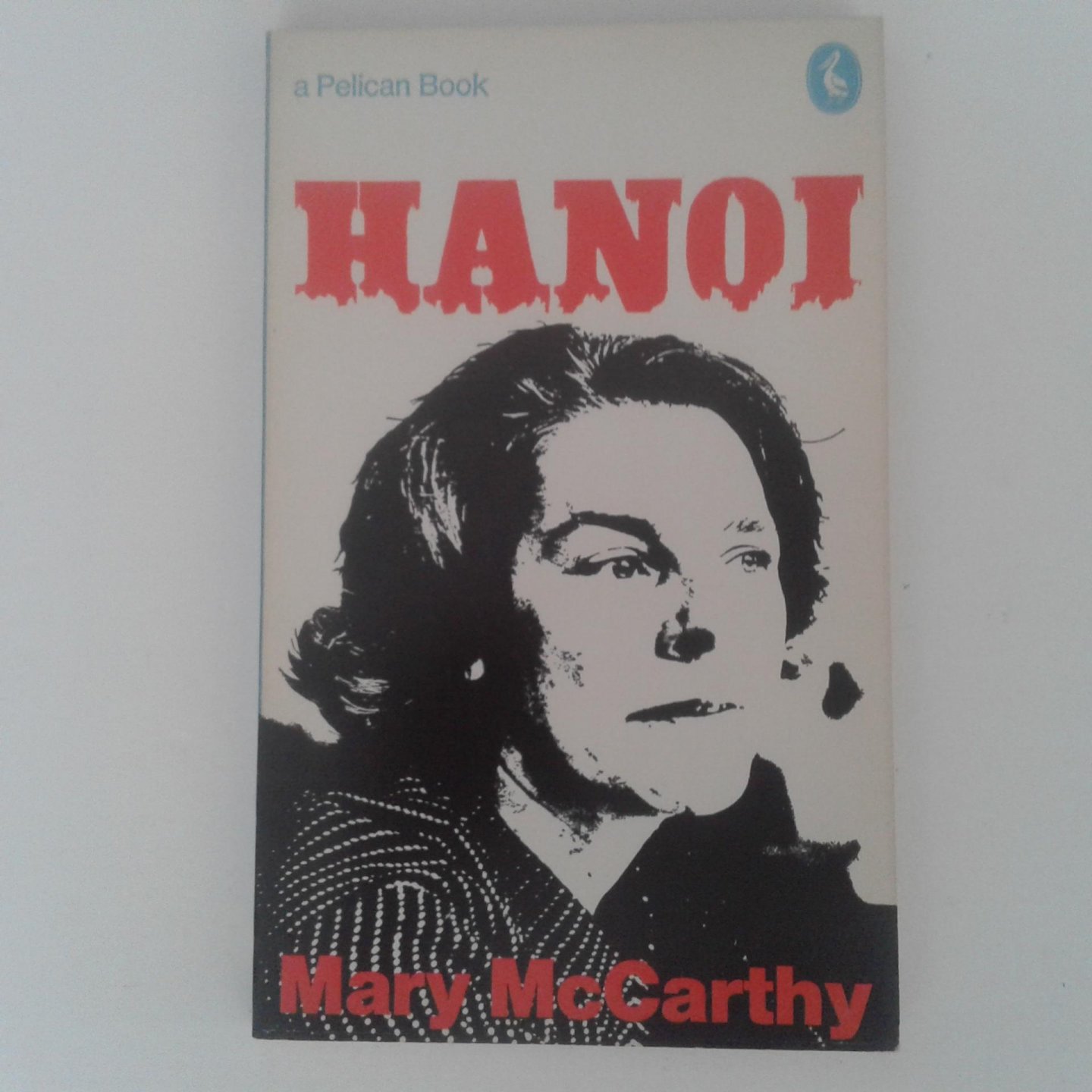 McCarthy, Mary - Hanoi