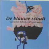 Stollmeyer, Alice red. - De blauwe schuit. Varen met dichters en kunstenaars