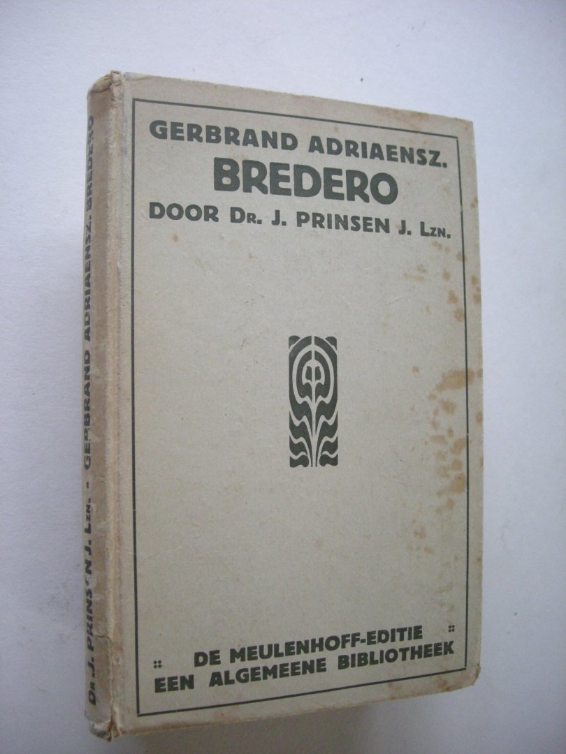 Prinsen, J.Lzn.,  J. - Gerbrand Adriaensz Bredero. Met afbeeldingen en portretten