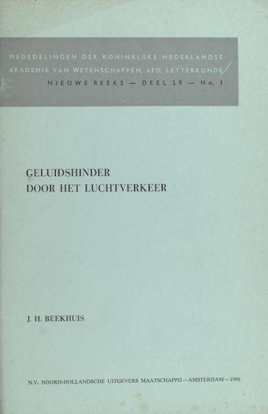 Beekhuis, J.H. - Geluidshinder door het luchtverkeer.