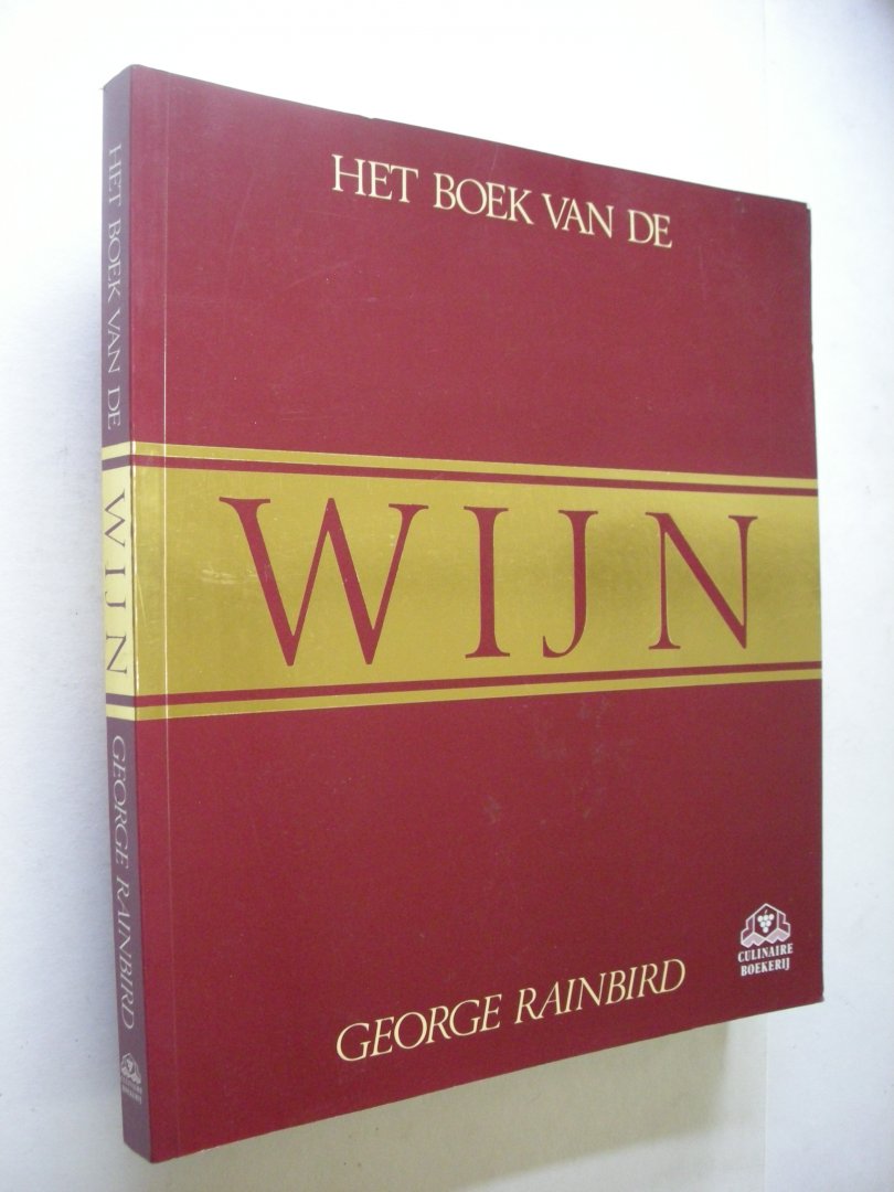 Rainbird, George - Het boek van de wijn