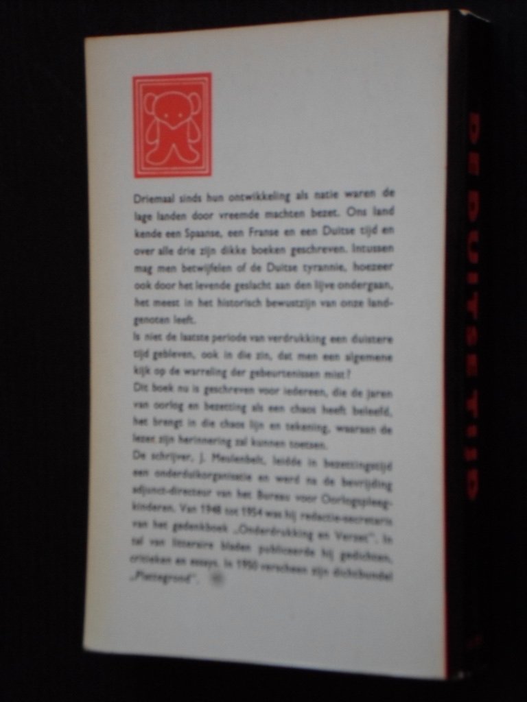 Meulenbelt, J. - De Duitse Tijd, Vijf jaar vaderlandse geschiedenis