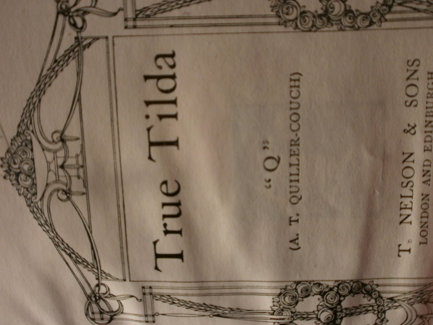 Q (A.T. Quiller-Couch) - True Tilda
