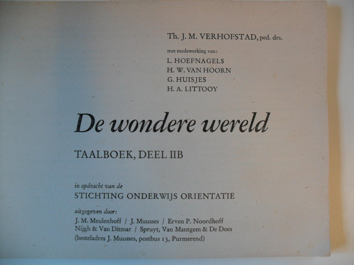 Verhofstad/Hoefnagels e.a. - de wondere wereld -Taalboek 2B-