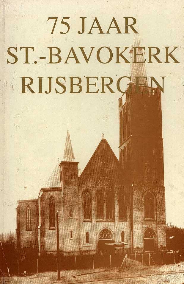 Rombouts, C. A. P. - 75 Jaar St.-Bavokerk Rijsbergen