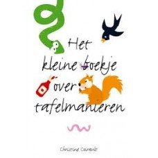 Coirault, Christine - Het kleine boekje over tafelmanieren