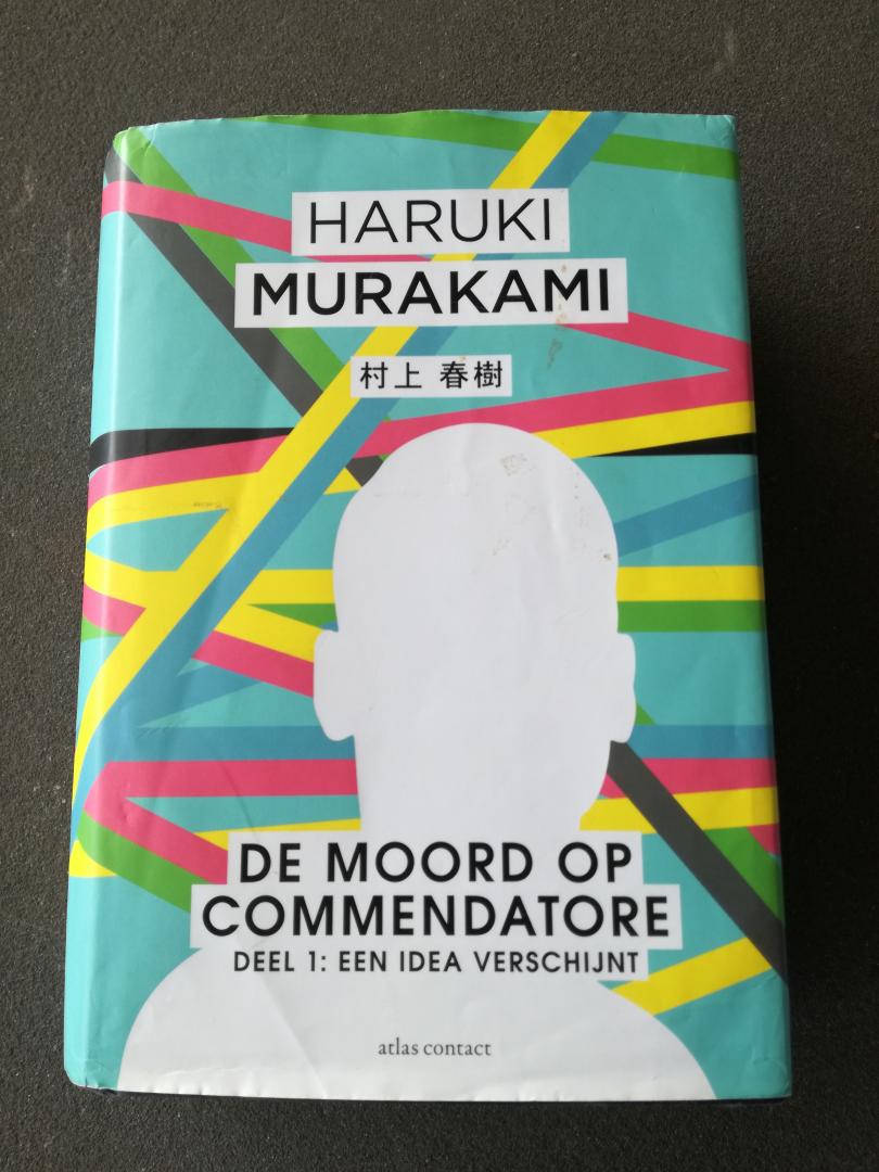 Murakami, Haruki - De moord op Commendatore / Deel 1 Een Idea verschijnt