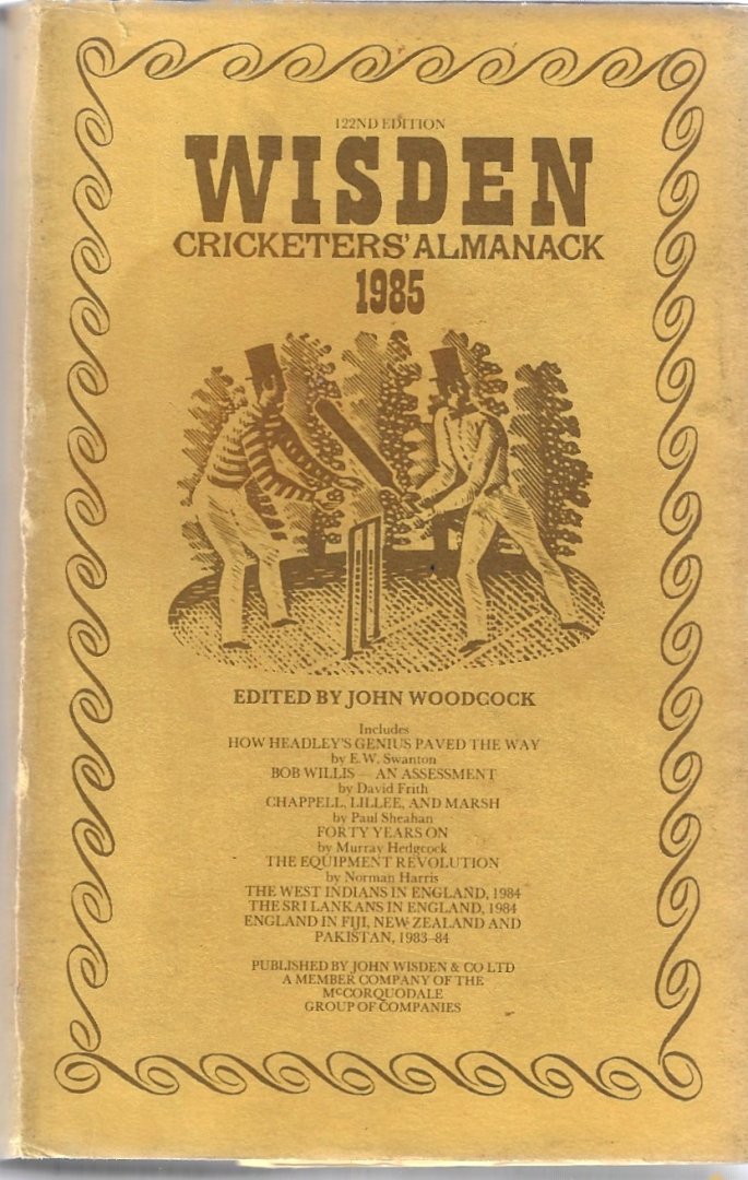 Woodcock, John - Wisden Cricketers' Almanack 1985 -122nd edition