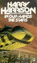 Harrison, Harry - In our Hands, The Stars