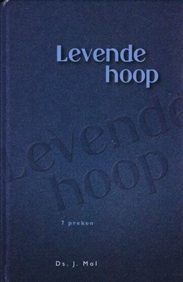 Mol, Ds. J. - Levende hoop